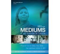 Mediums Between Worlds ( Médiums d'un monde à l'autre )