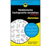 Medizinische Fachsprache verstehen kompakt fur Dummies