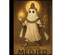 Medjed Egyptian Coloring Adventure: Egyptian Culture and Legends Coloring Book