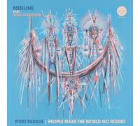 Medline - Wind Parade (45 Edit)/People Make The World Go [VINYL]