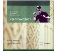 Medtner, Napravnik - The Anthology Of Russian Symphony Music - Evgeny Svetlanov (6 CD Set)
