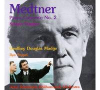 Medtner: Piano Concerto No.2; Piano Sonata in c minor Op.39 No.5 'Sonata Tragica'