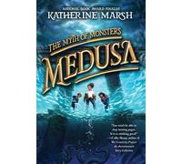 Medusa: 1 (Myth of Monsters)