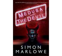 Medusa and The Devil: 2 (The Mason Made Trilogy)