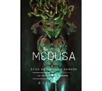 MEDUSA: Ecos de Piedra y Sangre (Mitología Griega)