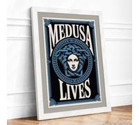 Medusa Lives Typography Framed Wall Art Print A1 (84.1×59.4cm) White, Wall Decor for Living Room, Bedroom, Office & Home, Ready to Hang, Art Gift
