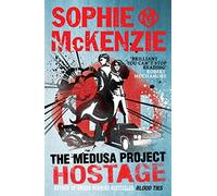Medusa Project: The Hostage: Volume 2 (THE MEDUSA PROJECT)