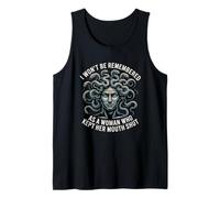 Medusa Won't Be Remembered Kept Her Mouth Shut Gorgon Tank Top