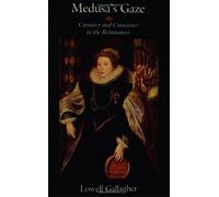 Medusa's Gaze: Casuistry and Conscience in the Renaissance