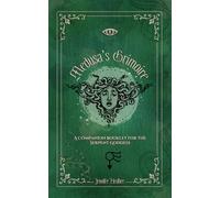 Medusa's Grimoire: A Companion Booklet for the Serpent Goddess