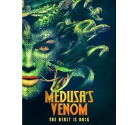 Medusa's Venom: The Beast Is Back