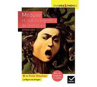 Méduse Et Autres Légendes de Monstres. Adaptées Par N. Hawthorne (Le Livre Des Merveilles) (Oeuvres & Thèmes (135)