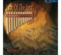 Medwyn Goodall - Land Of The Inca