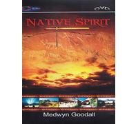 Medwyn Goodall - Native Spirit [DVD] [2012]