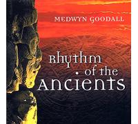 Medwyn Goodall - Rhythm of the Ancients