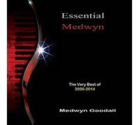 Medwyn Goodall - The Essential Medwyn Goodall