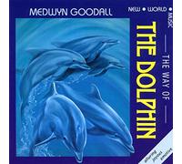 Medwyn Goodall - The Way of the Dolphin
