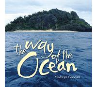 Medwyn Goodall - The Way of the Ocean