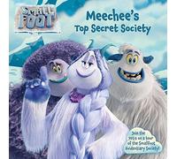 Meechee’s Top-Secret Society (Smallfoot)