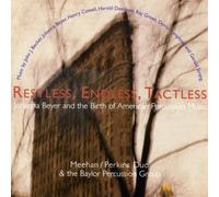 Meehan/Perkins/The Baylor Percussion Group - Restless, Endless, Tactless