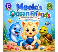Meelo's Ocean Friends: An Interactive Search & Find Coloring Book (Meelo Adventures)