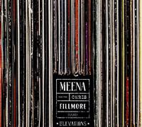 Meena Cryle & The Chris Fillmore Band - Elevations