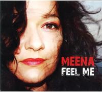 Meena - Feel Me