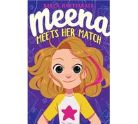 Meena Meets Her Match (The Meena Zee Books)