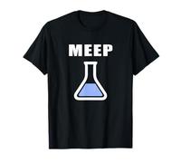 Meep Beaker Shirt Funny Science Experiment Lab Test Tube T-Shirt