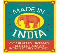 Meera Sodha Made in India Hardback Book Meera Sodha Multicolor