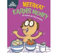 Meerkat Earns Money (Money Matters)