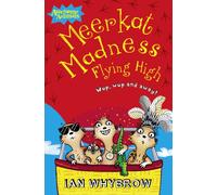 Meerkat Madness Flying High