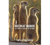 Meerkat Manor: Flower Of The Kalahari