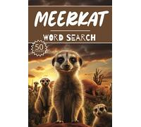 Meerkat Word Search: 50 Animal Puzzles, Word Find, Vocabulary Activity Book for Kids, Adults and Seniors, 50 pages
