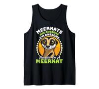 MEERKATS ARE AWESOME Meerkat Costume Funny Meerkat Tank Top
