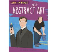 Meet Abstract Art (Art Intros)