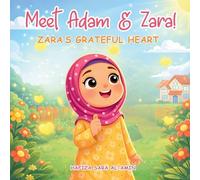 Meet Adam & Zara!: Zara's Grateful Heart