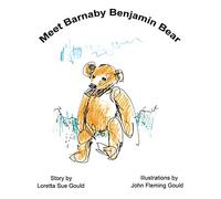Meet Barnaby Benjamin Bear