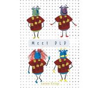 Meet DLD (Developmental Language Disorder: Picture books for all the family)