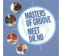 Meet Dr No by Masters of Groove