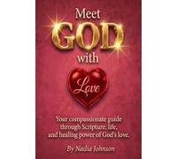 Meet GOD with Love: Meet God With Love - Love Is the Master Key to Everything