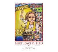 Meet Joyce D. Ellis