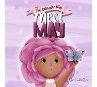 Meet May : A children's book about family, friendship, and holidays in May.
