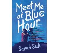 Meet Me at Blue Hour