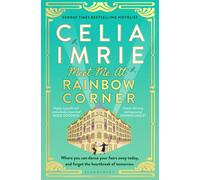 Meet Me at Rainbow Corner : A page-turning story with a huge heart that will transport you back in time