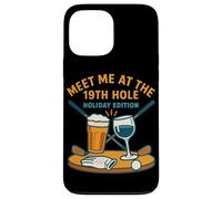 Meet Me At The 19th Hole Holiday Cheer Case for iPhone 13 Pro Max