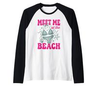 Meet Me at the Beach Funny Quote for Beach Lovers Raglan Baseball Tee