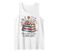 Meet Me At The Library For Teachers And School Librarians Tank Top