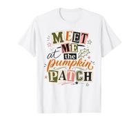 Meet Me At the Pumpkin Patch Harvest Feel Golden Farm Fresh Value Graphic T-Shirt