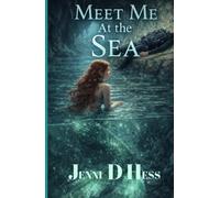 Meet Me At The Sea